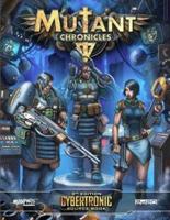 Mutant Chronicles. Cybertronic Source Book