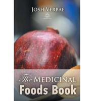 The Medicinal Foods Book