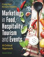 Marketing in Tourism, Hospitality, Events and Food