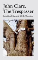 John Clare, The Trespasser