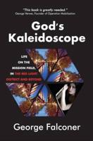 God's Kaleidoscope