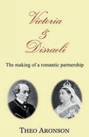 Victoria & Disraeli