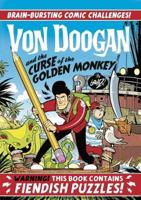 Von Doogan and the Curse of the Golden Monkey. 1