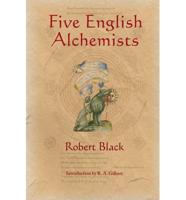 Five English Alchemists