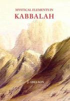 Mystical Elements in Kabbalah