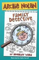 Archie Nolan: Family Detective
