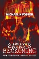 Satan's Beckoning