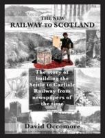 A New Railway to Scotland