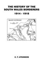 The History of the South Wales Borderers, 1914-1918