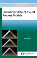 Pultrusion: State-of-the-art Process Models
