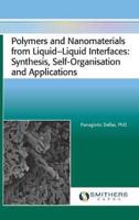 Polymers and Nanomaterials from Liquid‒Liquid Interfaces: Synthesis, Self-Organisation and Applications