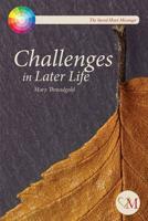 Challenges in Later Life