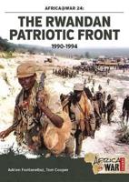 The Rwandan Patriotic Front, 1990-1994