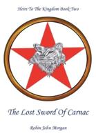 The Lost Sword of Carnac