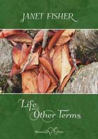 Life and Other Terms