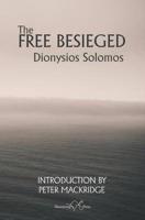 The Free Besieged and Other Poems