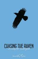 Chasing the Raven