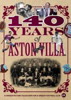 140 Years of Aston Villa