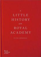 A Little History of the Royal Academy