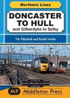 Doncaster to Hull and Gilberdyke to Selby