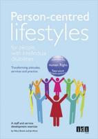 Person-Centred Lifestyles for People With Intellectual Disabilities