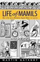 Life of Mamils