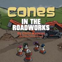 Cones in the Roadworks