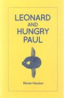 LEONARD AND HUNGRY PAUL