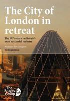 The City of London in Retreat
