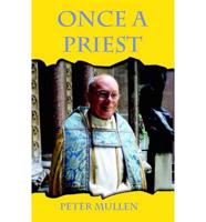 Once a Priest