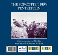 The Forgotten Few Pentrefelin