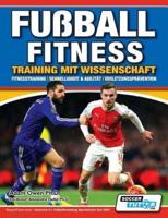 Fußball Fitness Training mit Wissenschaft - Fitnesstraining - Schnelligkeit & Agilität - Verletzungsprävention