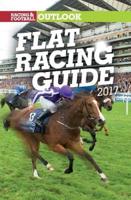 RFO Flat Racing Guide 2017 (Racing & Football Outlook)
