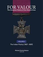 For Valour Volume 2 The Indian Mutiny