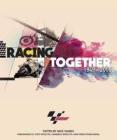 Racing Together, 1949-2016