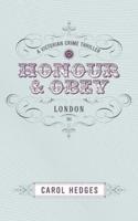 Honour & Obey: A Victorian Crime Thriller