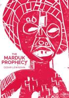 The Marduk Prophecy
