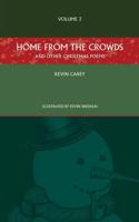 Home from the Crowds and Other Christmas Poems. Volume 3