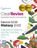 ClearRevise Edexcel GCSE History 1HI0 Option P4 Superpower Relations and the Cold War