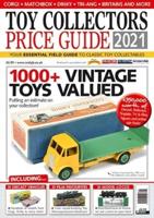 Toy Collectors Price Guide 2021