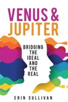 Venus and Jupiter