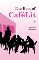 The Best of CaféLit 7
