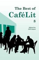 The Best of CaféLit 8