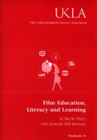 Film Education, Literacy and Learning
