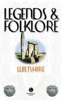Legends and Folklore of Wiltshire