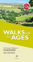 Walks for All Ages. Cheshire