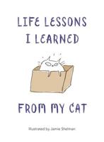 Life Lessons I Learned from My Cat