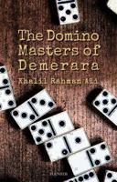 The Domino Masters of Demerara