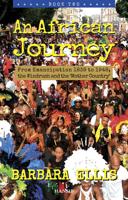 An African Journey, Book Two