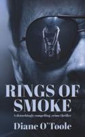 Rings of Smoke